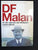 DF Malan en die opkoms van Afrikaner-Nasionalisme by Koorts, Lindie