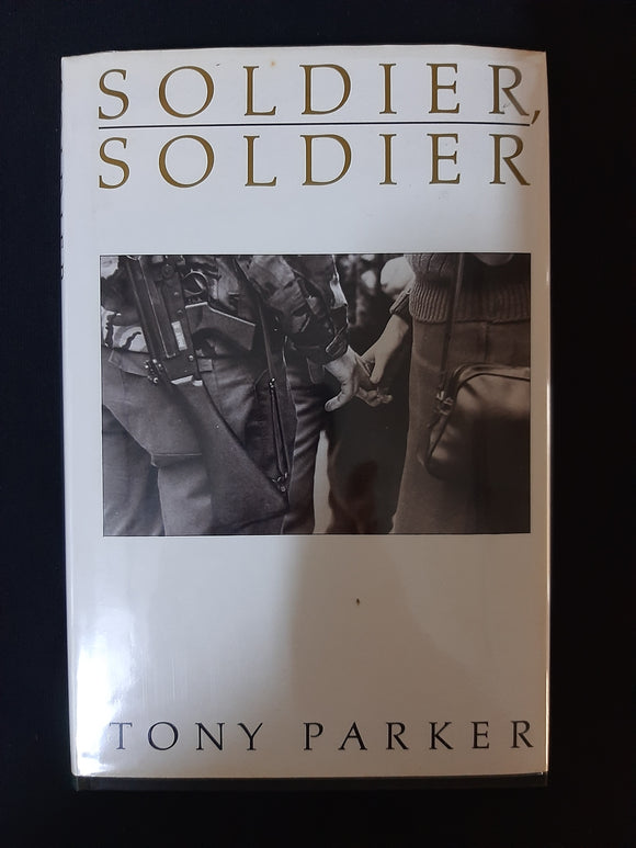 Soldier, Soldier by Parker, Tony