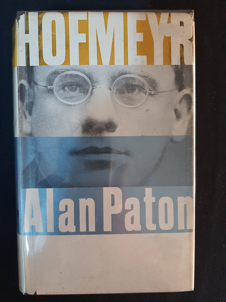 Hofmeyr - Alan Paton