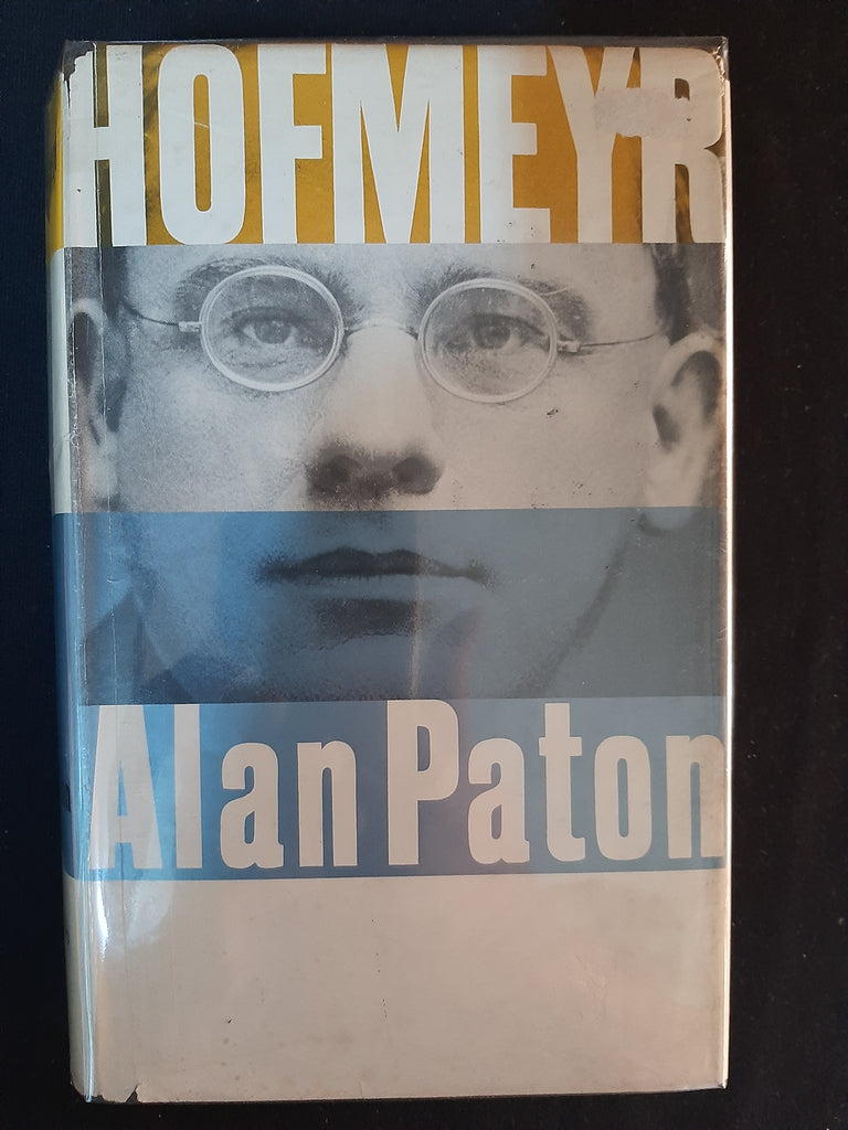 Hofmeyr - Alan Paton