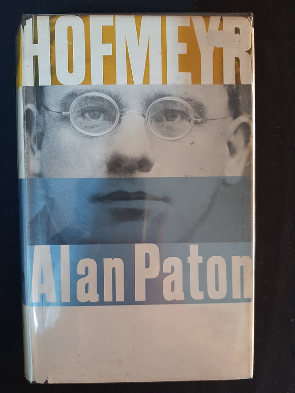 Hofmeyr - Alan Paton