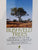 Bushveld trees: Lifeblood of the Transvaal lowveld by Funston, Malcolm