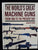 The world's great machine guns from 1860 to the present day. by Ford Roger