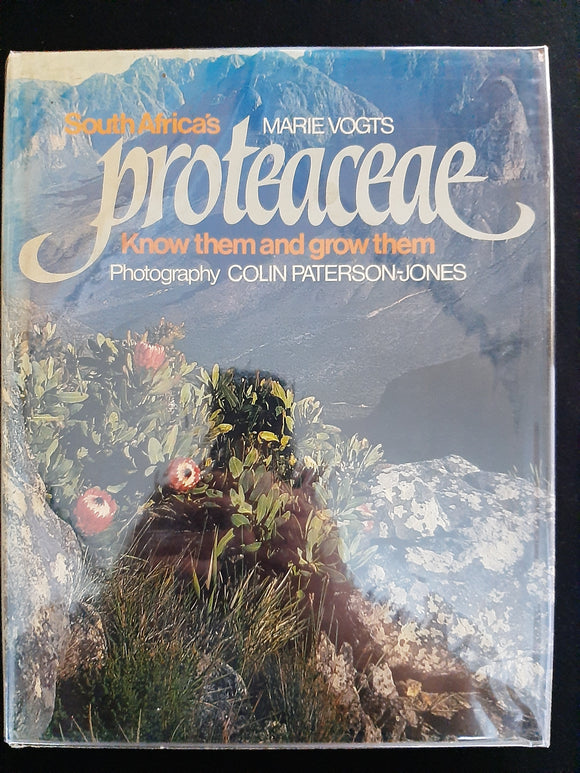 South Africa's Proteaceae: Know Them and Grow Them by Marie Vogts