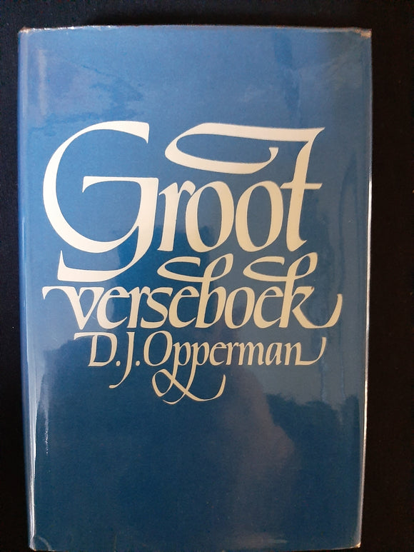 Groot verseboek by DJ Opperman