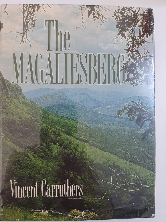 The Magaliesberg by Carruthers, Vincent