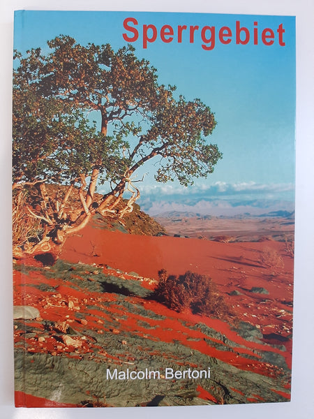Sperrgebiet by Bertoni Malcolm