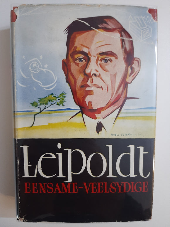 C. Louis Leipoldt, Eensame Veelsydige by  P. J. Nienaber