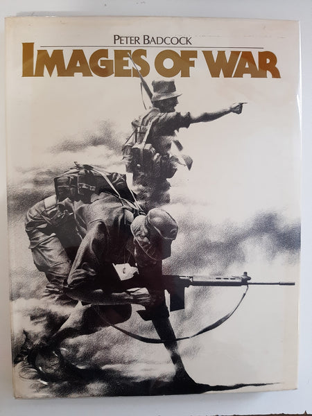 Images of War by Badcock, Peter