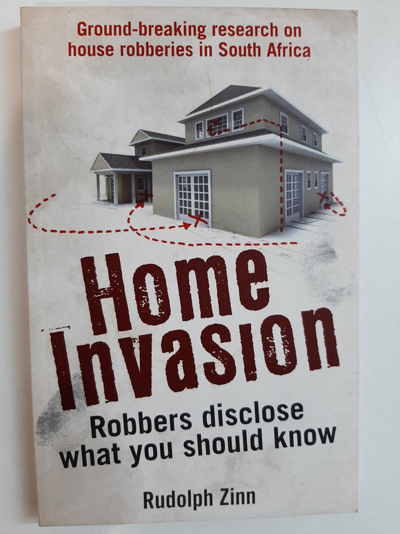 Home Invasion by Rudolph Zinn