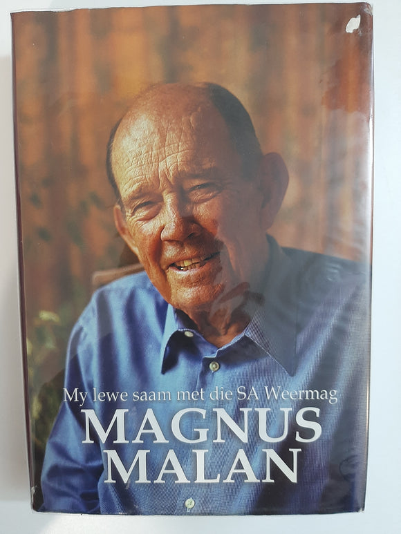 Magnus Malan: My Lewe Saam Met Die SA Weermag (Afrikaans Edition) by Malan, Magnus
