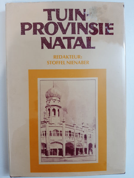 Tuinprovinsie Natal (Afrikaans Edition) by Nienaber, Stoffel