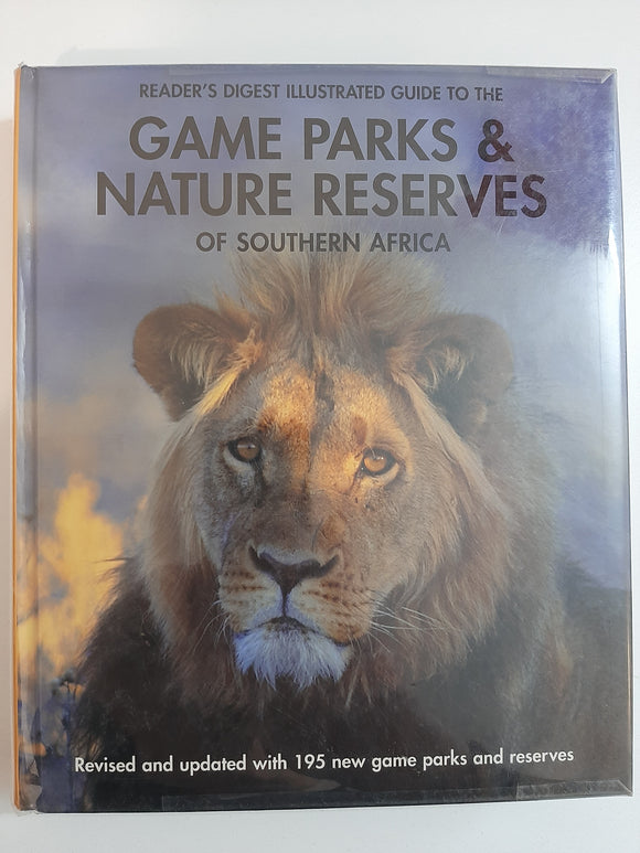 Illustrated Guide to Game Parks & Nature Reserves of Southern Africa