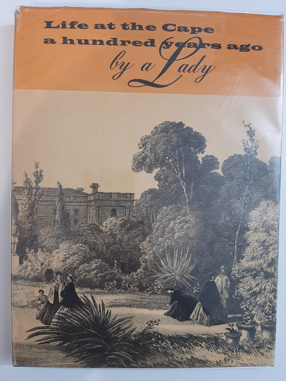 Life At The Cape A Hundred Years Ago By A Lady