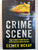 Crime Scene-True stories from the life of a Forensic Investigator by Esther MCKay