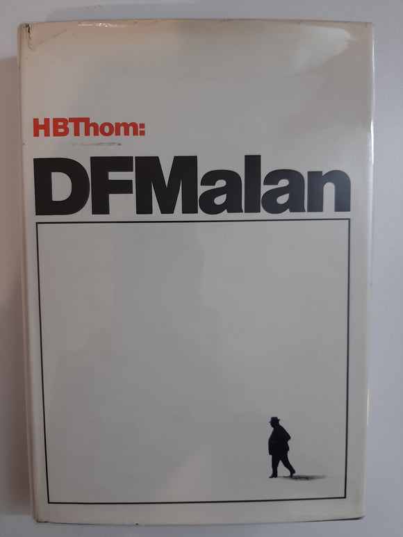D.F. Malan (Afrikaans Edition) by Prof Thom, Hendrik Bernardus
