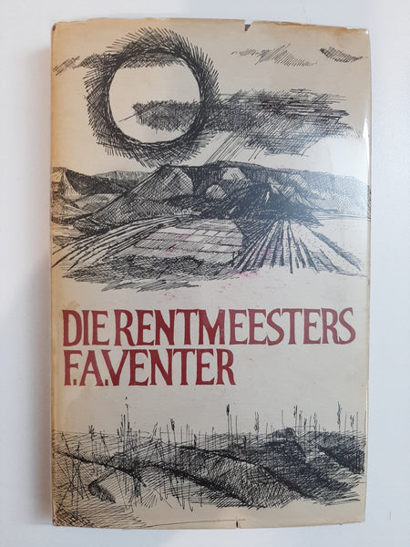 Die Rentmeesters by FA Venter
