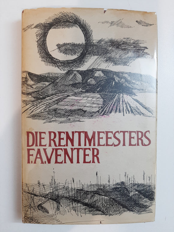 Die Rentmeesters by FA Venter