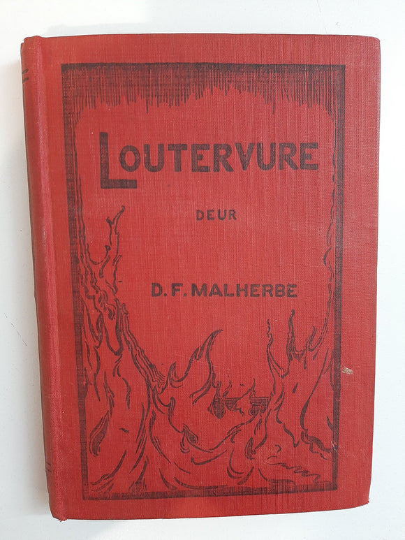Loutervure by D.F Malherbe