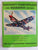 Aircraft Camouflage and Markings 1907-1954 by Bruce Robertson