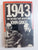1943: The Victory that never was by Grigg, John