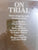 On Trial: Seven intriguing cases of capital crimes by Jones, Elwyn