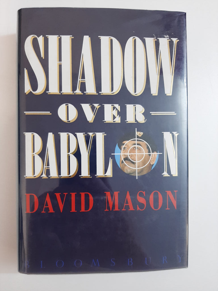 Shadow Over Babylon by Mason, David