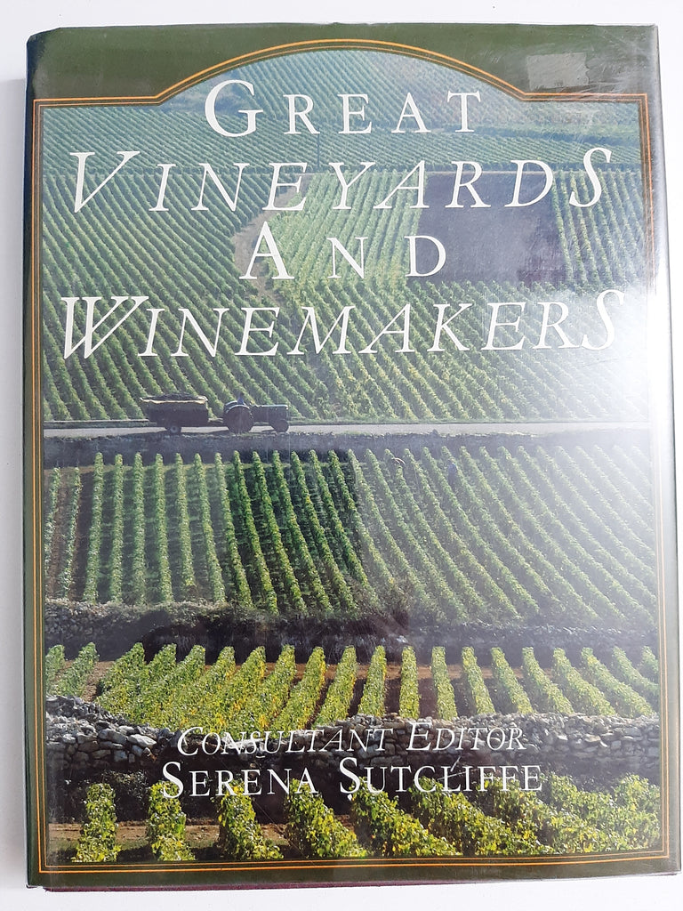 Great Vineyards and Winemakers by Sutcliffe, Serena (editor)