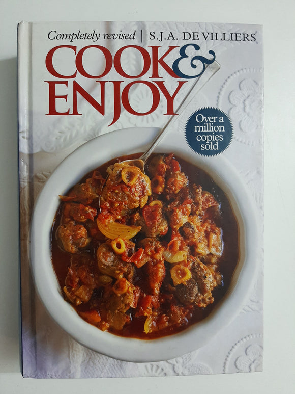 Cook and Enjoy by De Villiers, S.J.A.; Van Der Berg, Eunice