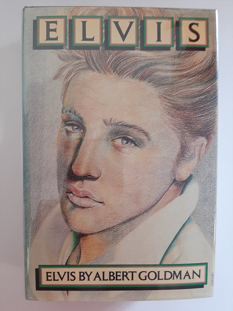 Elvis by Goldman, Albert