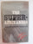 The Super - Afrikaners (Inside the Afrikaner Broeder bond) by Wilkins, Ivor And Strydom, Hans
