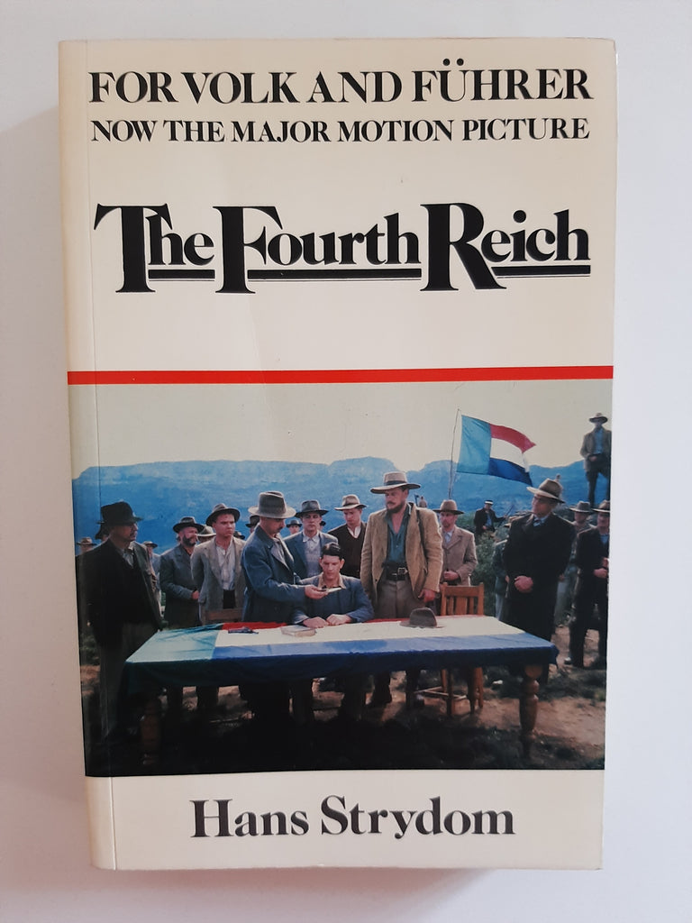 The Fourth Reich by Strydom, Hans
