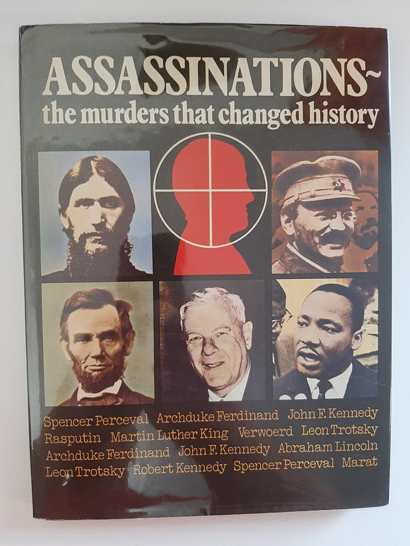 Assassinations : The Murders That Changed History by Charlton Windsor