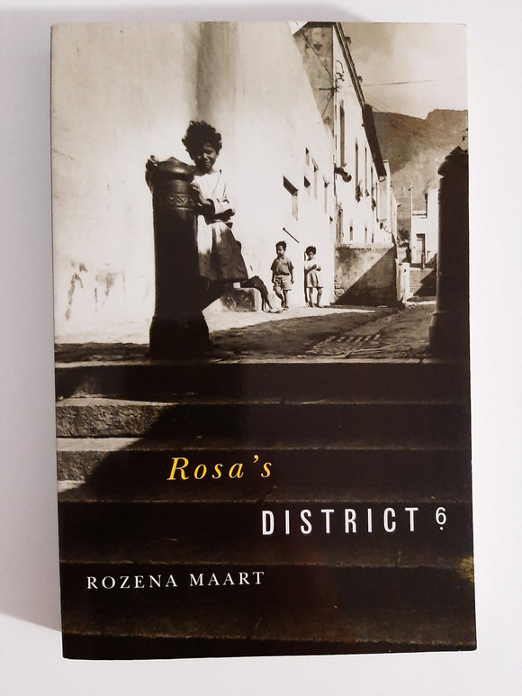 Rosa's District Six by Maart, Rozena
