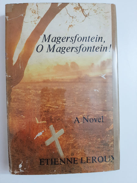 Magersfontein, o Magersfontein! by Leroux, Etienne