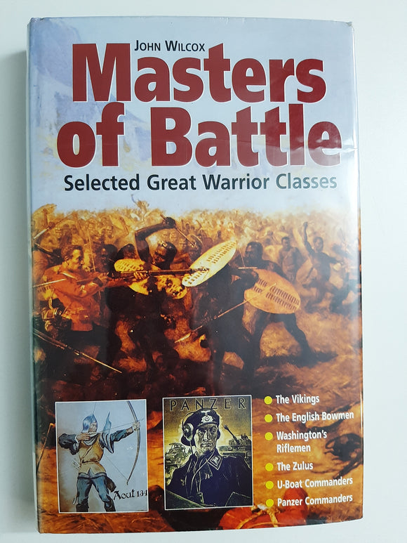 Masters of Battle by Wilcox, John