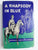 A Rhapsody in Blue: The story of the South African Police by Lennox Van Onselen