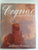 Cognac: A Liquid History by Calabrese, Salvatore