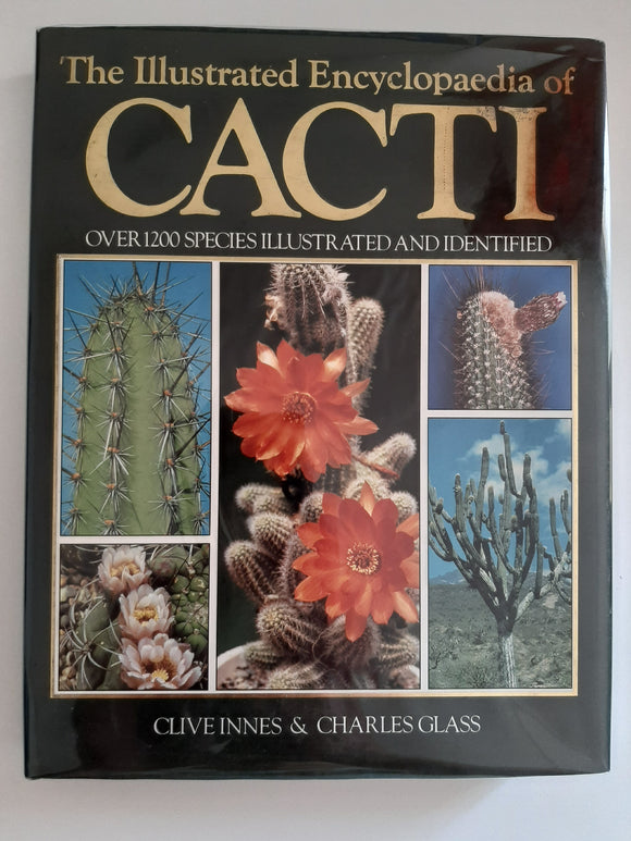 Illustrated Encyclopedia of Cacti by Glass Charles