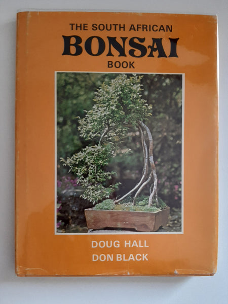 The South African Bonsai book by Hall, Doug