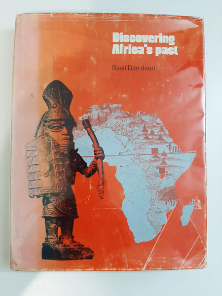 Discovering Africa's past by Davidson, Basil