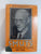 Smuts: The Fields of Force 1919-1950 by W K Hancock