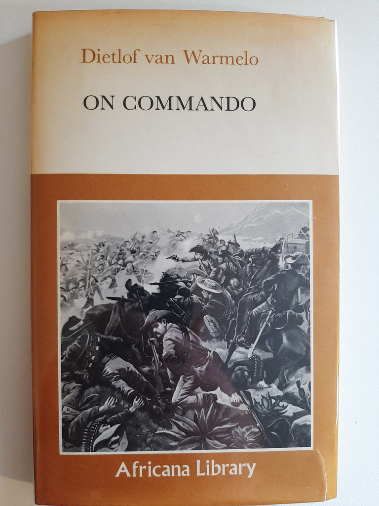 On commando (Africana library) by Van Warmelo, Dietlof