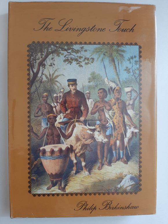 The Livingstone Touch by Philip Birkinshaw