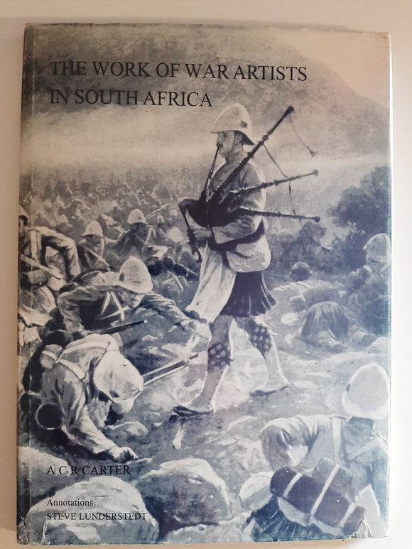 The work of war artists in South Africa by Carter, A. C. R