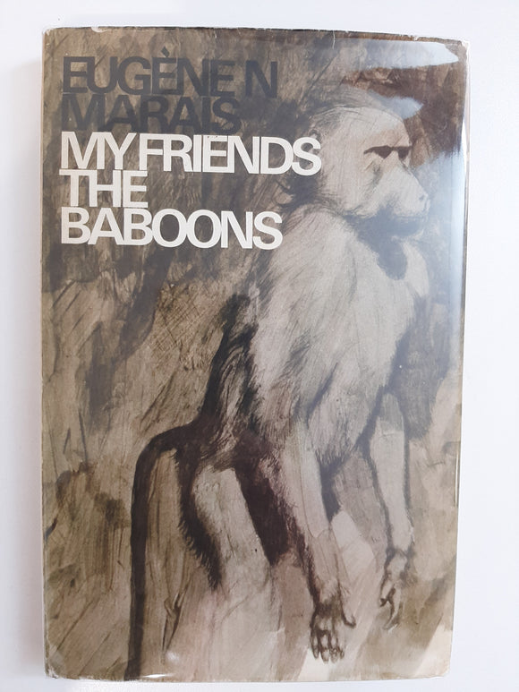 My Friends the Baboons by Eugene Marais