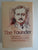 The Founder: Cecil Rhodes and the Pursuit of Power by Robert I Rotberg
