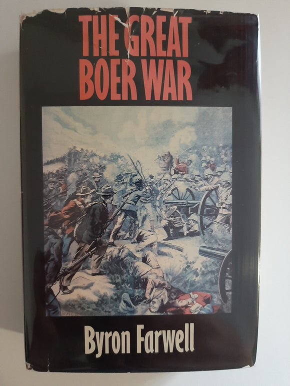 The Great Boer War by Byron Farwell