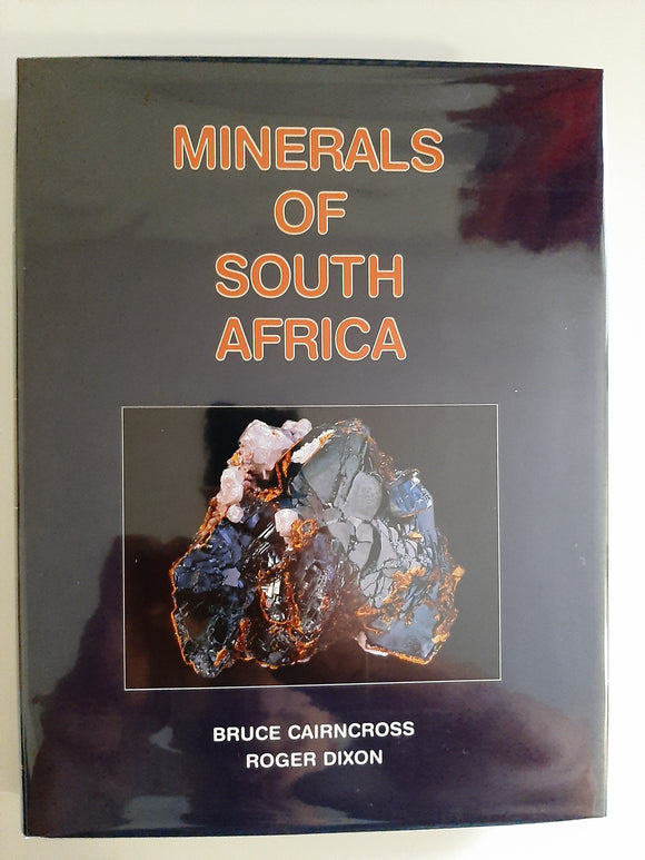 Minerals of South Africa by Cairncross, Bruce; Dixon, Roger