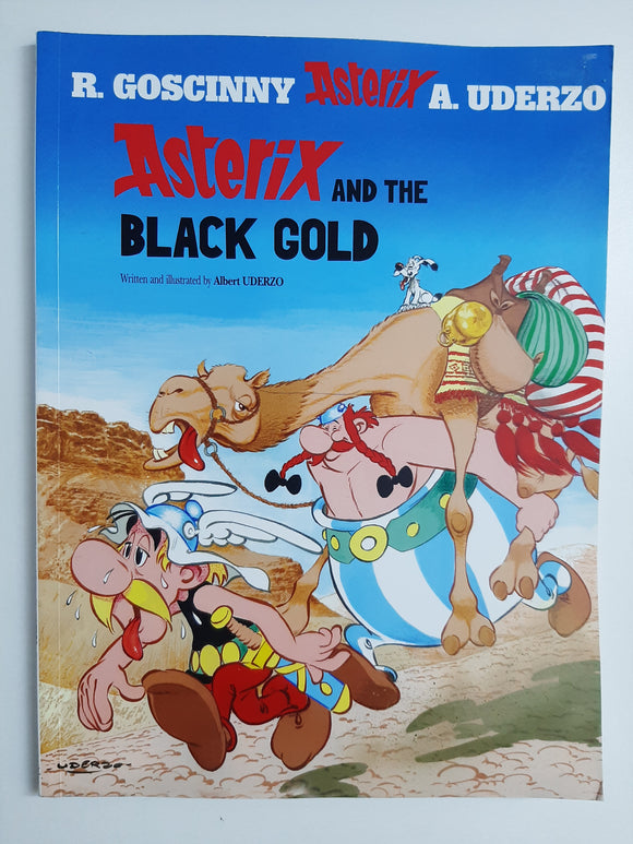 Asterix and the Black Gold: Album #26 (The Adventures of Asterix) by Uderzo, Albert